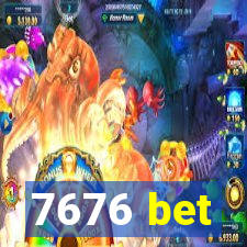 7676 bet